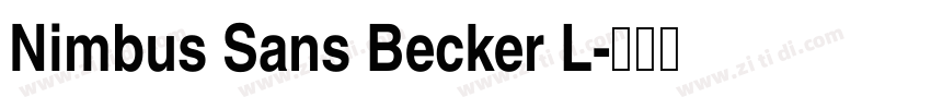 Nimbus Sans Becker L字体转换